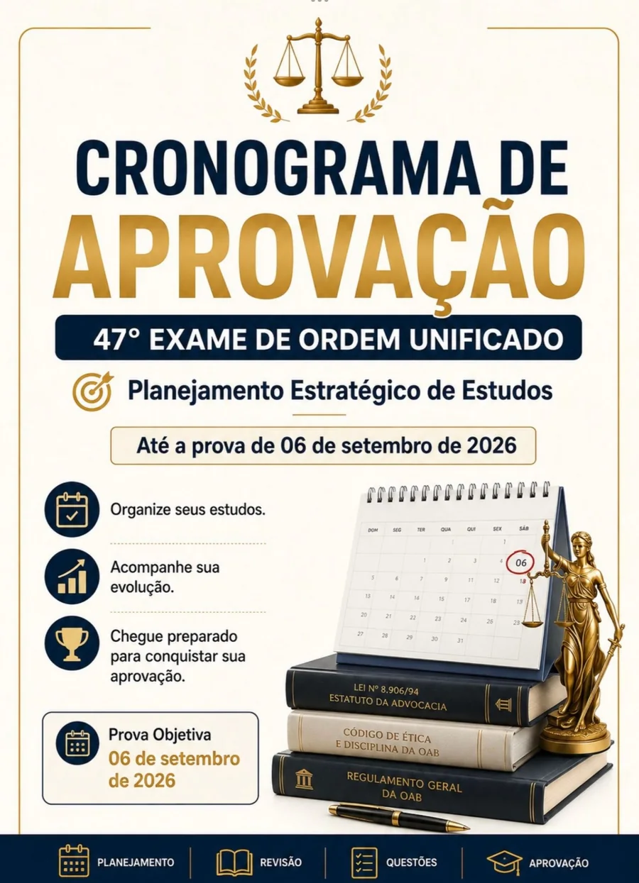 Cronograma de aprovação para o 47º Exame de Ordem